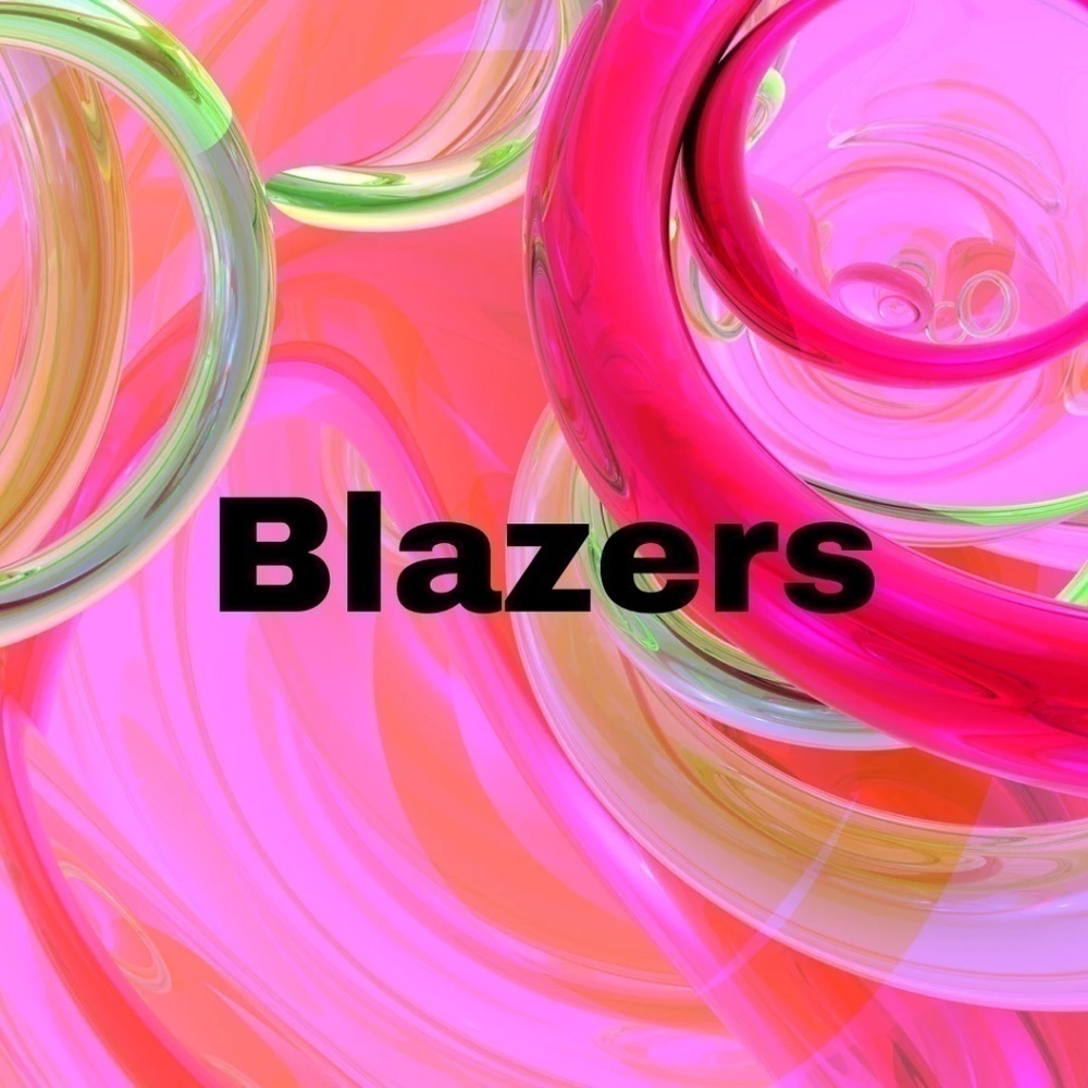 𝅺blazers